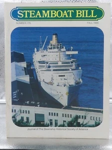 Steamboat Bill Magazine Journal Of Steamship Historical  Fall 1985  Number 175 - Imagen 1 de 2