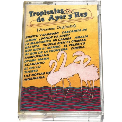 Tropicales de Ayer y Hoy Versiones Originales (Cassette Tape Mexico 1989) TESTED - Image 1 of 4