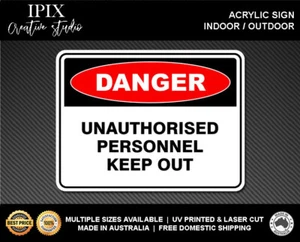 UNAUTHORISED PERSONNEL KEEP OUT - DANGER - ACRYLIC SIGN | HEALTH & SAFETY - Picture 1 of 6