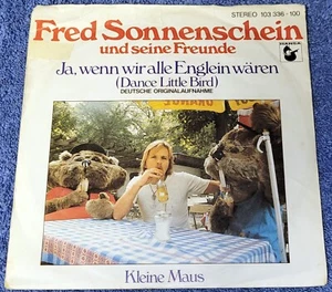 Fred Sonnenschein - Ja, wenn wir alle Englein wären + Kleine Maus auf Vinyl 7'' - Bild 1 von 4
