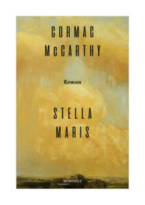 Stella Maris von Cormac McCarthy