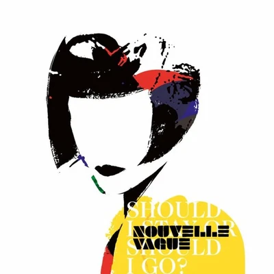 Nouvelle Vague Should I Stay Or Should I Go? (Vinyl) 12" Album - Bild 1 von 2