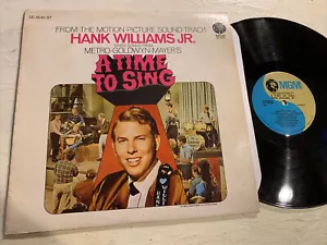 Hank Williams Jr. A Time to Sing OST Soundtrack LP MGM stereo EX!!!! - Picture 1 of 4