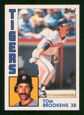 TOM BROOKENS 1984 TOPPS TIFFANY 84 NO 14 NRMINT+         15077