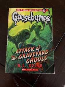 Classic Goosebumps Ser.: Attack of the Graveyard Ghouls by R. L. Stine (2015,... - Bild 1 von 1