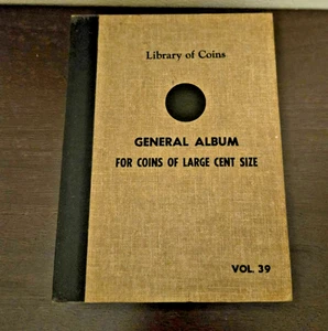 Library of Coins General Album For Coins of Large Cent Size Vol. 39 Pre-Owned - Picture 1 of 9