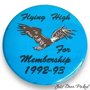 Teamsters Flying High for Membership 1992 Pinback Button - Picture 1 of 1