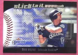 TODD HELTON, 2001 FLEER GAME TIME STICK TO IT NESS INSERT #12 of 25 S, ROCKIES - Picture 1 of 2