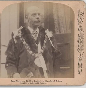 Oberbürgermeister von Dublin Irland im offiziellen Gewand Underwood Stereoansicht - Bild 1 von 4
