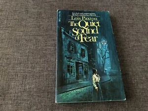 The Quiet Sound Of Fear By Lois Paxton Vintage Paperback - Picture 1 of 3