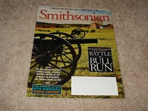 THE FIRST BATTLE OF BULL RUN July August 2011 SMITHSONIAN MAGAZINE Photo Contest - Picture 1 of 1