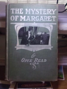 Opie Read, The Mystery of Margaret, first edition, 1906, in Hubin's - Picture 1 of 1