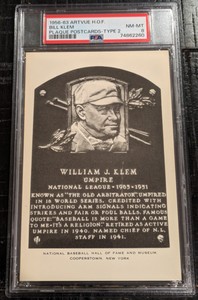 1956-63 Artvue HOF Plaque Postcard BILL KLEM Type 2 PSA 8 NM-MT Pop-2 Only