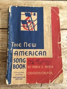 Libro de música para piano: The New American Song Book de Marx & Anne Oberndorfer 1933-41 - Imagen 1 de 10