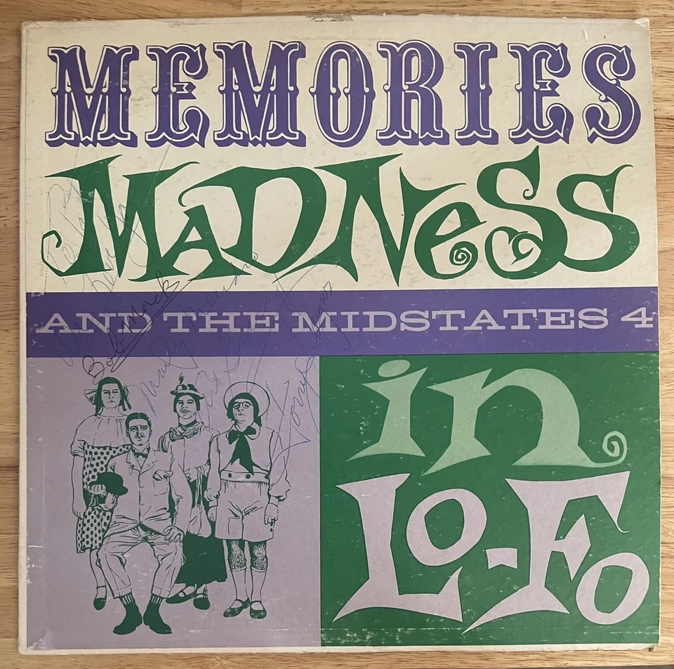 Memories Madness And The Midstate 4 In Lo-Fo Champ Records SIGNED Vinyl Album Foto 1 de 3