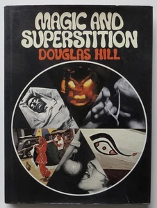 Magic and Superstition Douglas Hill 1968 Hamlyn Publishing Profusely Illustrated - Picture 1 of 8