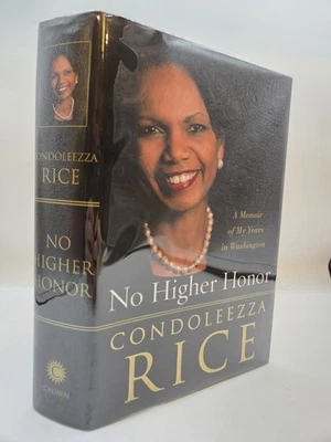 SIGNED: No Higher Honor, by Condoleezza Rice, First Edition 1st Printing HC DJ - Image 1 of 4