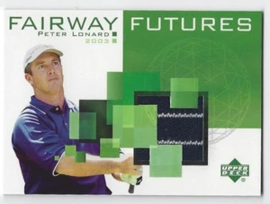 2003 ponte superiore Fairway Futures #PL Peter Lonard! *PWE* - Foto 1 di 2
