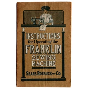 Repro Franklin Sewing Machine Instruction Manual Rotary Treadle Sears & Roebuck - Picture 1 of 3