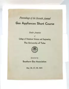 UNIVERSITÄT VON TULSA 1952 LEHRBUCH GASGERÄT KURZER KURS SOUTHERN GAS ASSOC - Bild 1 von 9