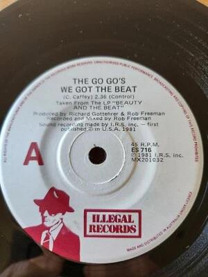 Go Go's "We Got The Beat" 1981 ILLEGAL Oz 7" 45rpm - Image 1 of 2