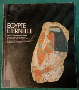 Livre - EGYPTE ETERNELLE - Chefs D'œuvre du Brooklyn Museum - 1976 - Imagen 1 de 7