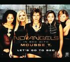 No Angels Let's go to bed (2002, in bed with Mousse T.) [Maxi-CD]