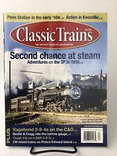Classic Trains Fall 2016 Chances Steam Volume 17 Issue 3