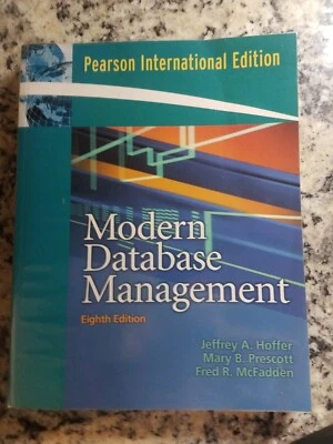 Modern Database Management Version 8th Ediiton Hoffer Prescott  McFadden - Image 1 of 3