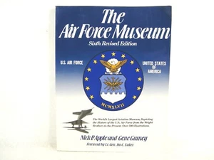 THE AIR FORCE MUSEUM 6TH ED. by GENE GURNEY 1991 PB GD 'FLAT SIGNED' - Picture 1 of 2