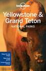 Lonely Planet Yellowstone & Grand Teton National Parks (Travel Guide) - GOOD