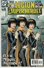 LEGION OF SUPER-HEROES #3 2005 DC ''IT'S A MAGIC NUMBER'' WAID/ KITSON...VF