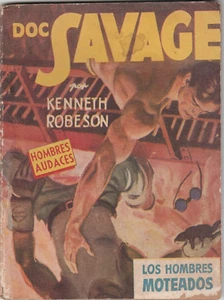 DOC SAVAGE HOMBRES AUDACES MOLINO LOS HOMBRES MOTEADOS K. ROBESON ABRIL 1950 - Picture 1 of 1