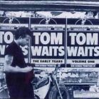 Tom Waits  CD  Early years