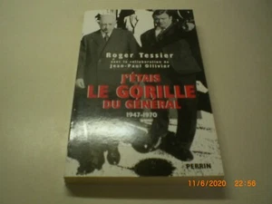 J'étais le gorille du général 1947 - 1970 Roger Tessier Paperback - Imagen 1 de 4