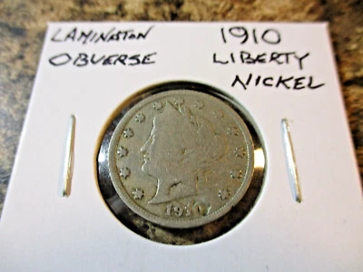 1910 V NICKEL LAMINATION OBVERSE   OP - Image 1 of 3