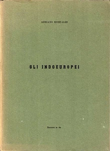 Adriano Romualdi - Die Indoeuropäer: Ursprünge und Migration - 1978 - Bild 1 von 1