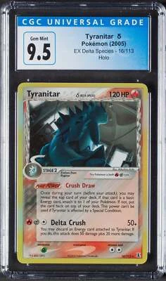 2005 Tyranitar Pokemon EX Delta Species Holo 16/113 CGC 9.5 - Image 1 of 2
