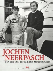 Jochen Neerpasch Lewandowski Motorsport Formel 1 F1 Rennfahrer Niki Lauda Buch - Bild 1 von 1
