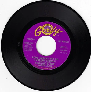 MARTHA & VANDELLAS love makes me do foolish things GORDY 45rpm_1965 PROMO 7045 - Picture 1 of 2