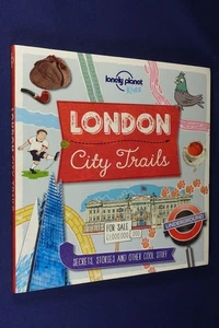 LONDON CITY TRAILS Lonely Planet Kids SECRETS STORIES AND OTHER COOL STUFF Book - Picture 1 of 12