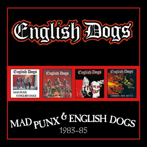 Mad Punx & English Dogs-Expanded Edition by English Dogs (CD, 2024)