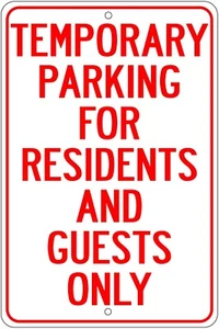Temporary Parking For Residents And Guest Only Novelty Sign - Picture 1 of 2
