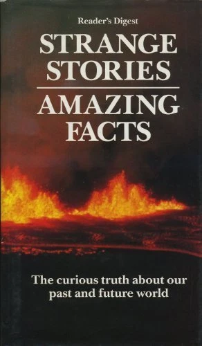 Strange Stories, Amazing Facts By Reader"s Digest - Image 1 of 1
