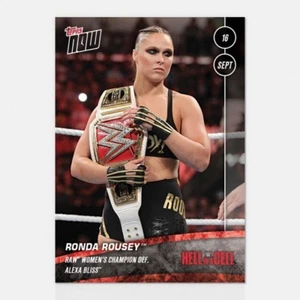 2018 TOPPS NOW WWE #54 RONDA ROUSEY BESIEGT ALEXA BLISS TO RETAIN RAW TITLE - Bild 1 von 2