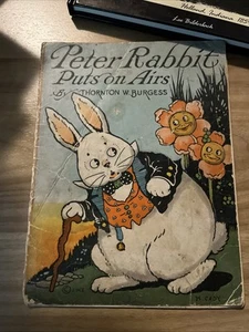 1922 Peter Rabbit Puts on Airs Children’s Book Illustrated T. Burgess H. Cadu - Imagen 1 de 4