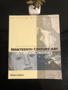 Nineteenth Century Art New Edition T&H 2002 S/C V/G Art History - Picture 1 of 24