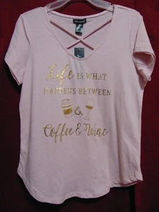 Women's Size XL LIFE HAPPENS BETWEEN COFFEE & WINE Tee Shirt NEW With TAGS! - Picture 1 of 6