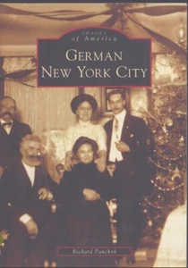 German New York City [Images of America: New York] Fine! - Picture 1 of 1