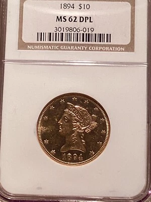 1894 $10 Gold Liberty Eagle NGC MS62 DPL (RARE DPL COIN) - Image 1 of 4